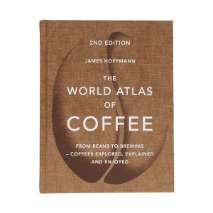 THE WORLD ATLAS OF COFFEE